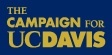 The campaign for UC Davis sign