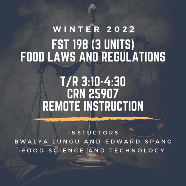 Winter FST 198 Food Law 2022