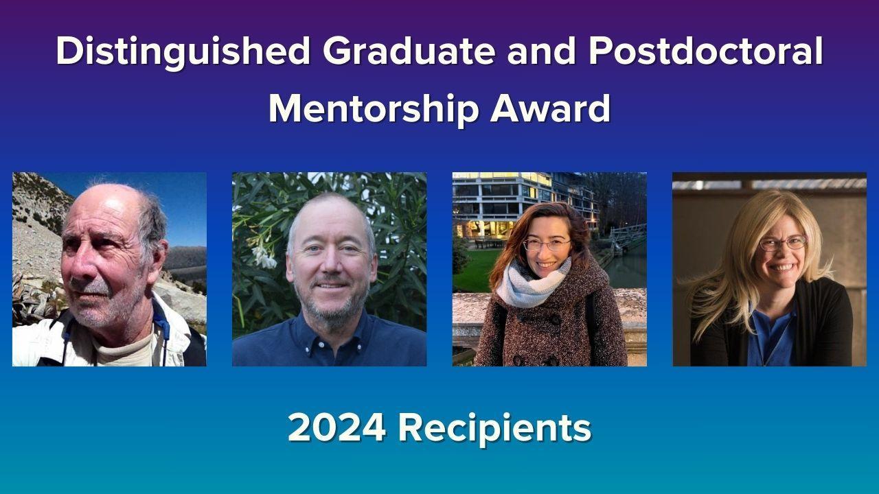 2024 Distinguished Graduate and Postdoctoral Mentorship Award Recipients